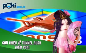 Giới thiệu về Tunnel Rush trên Poki